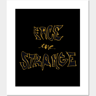 face the strange Posters and Art